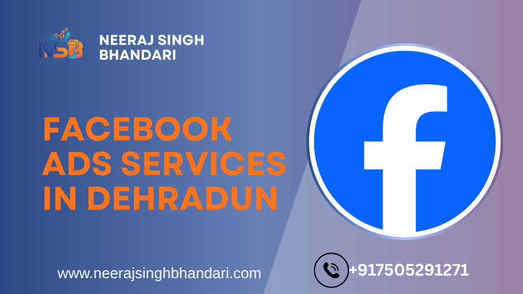 Facebook Ads Services in Dehradun