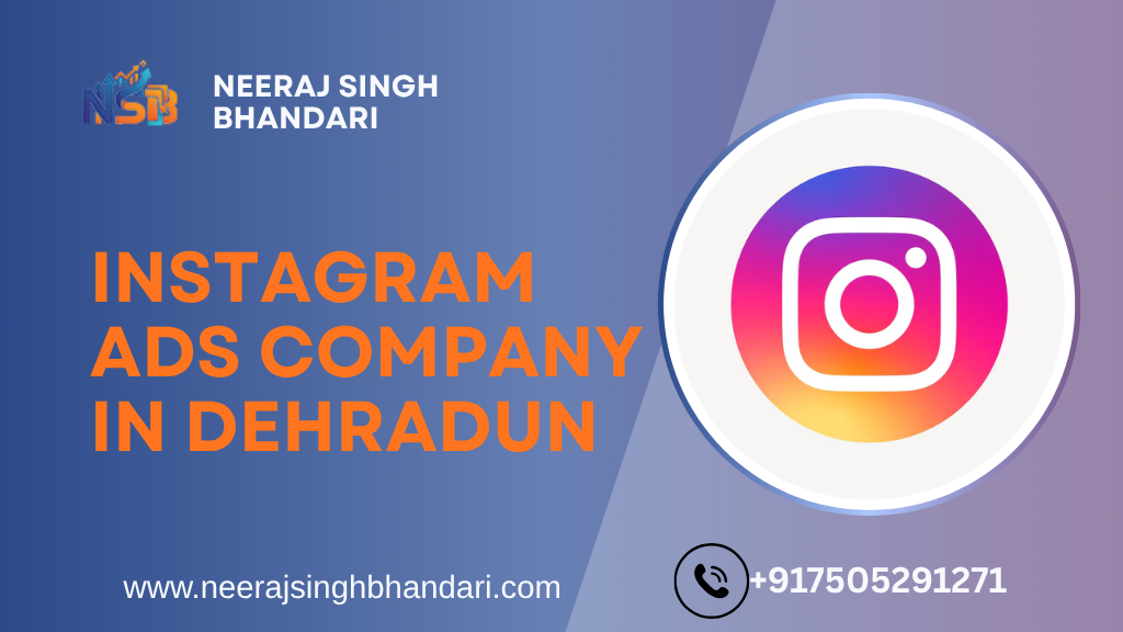 Instagram Ads Company in Dehradun