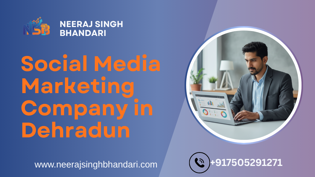 Best Social Media Marketing Company in Dehradun
