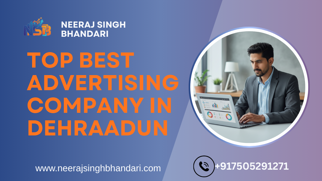 Best Advertising Company in Dehradun