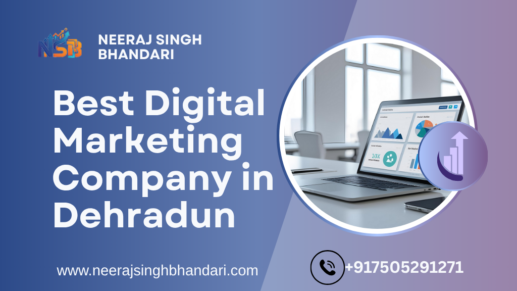 Digital Marketing Company in Dehradun