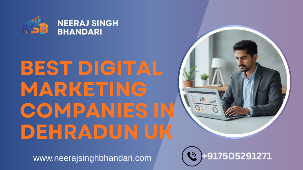 Best Digital Marketing Companies in Dehradun