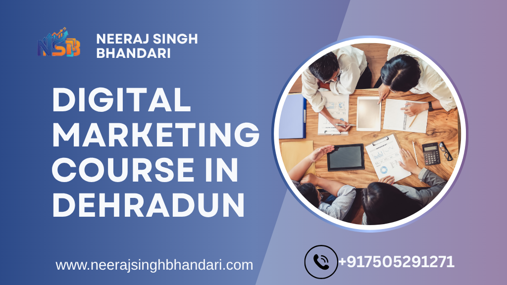 Best Digital Marketing Course in Dehradun