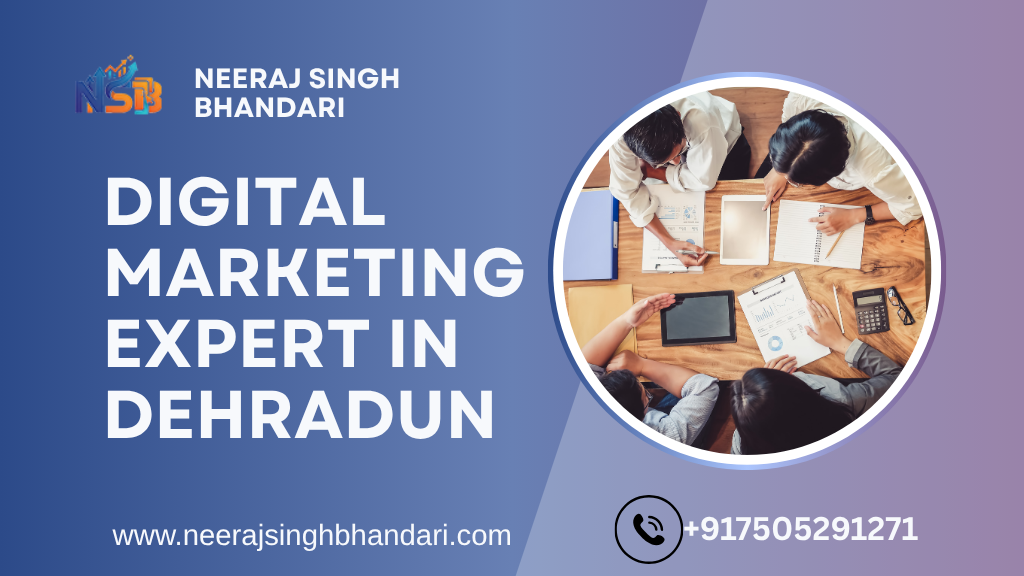 digital marketing expert in dehradun