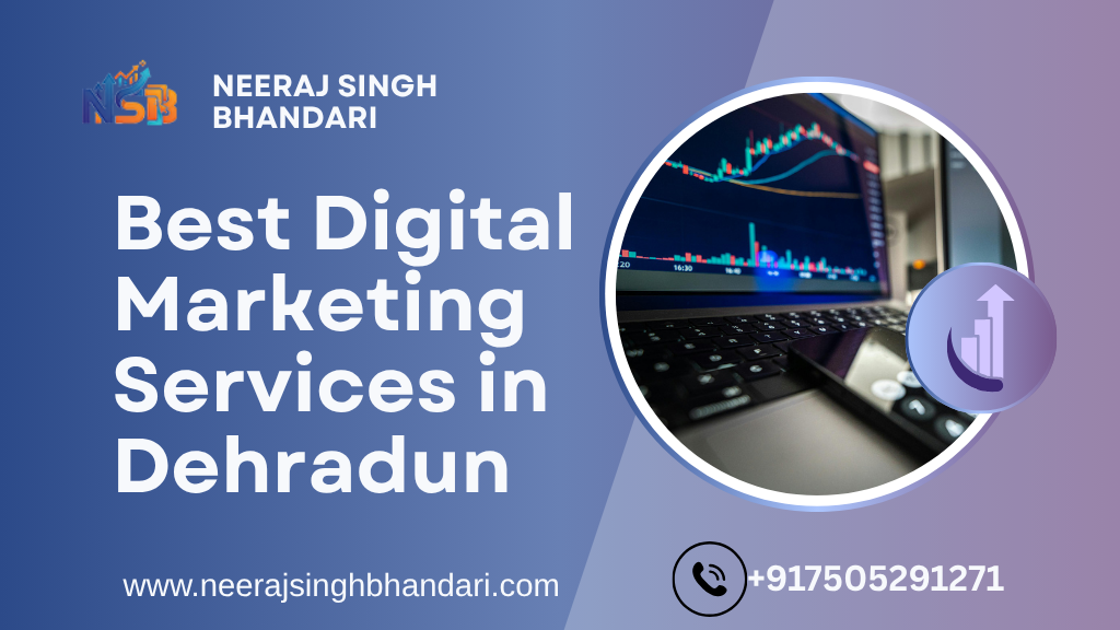 Digital Marketing Services in Dehradun