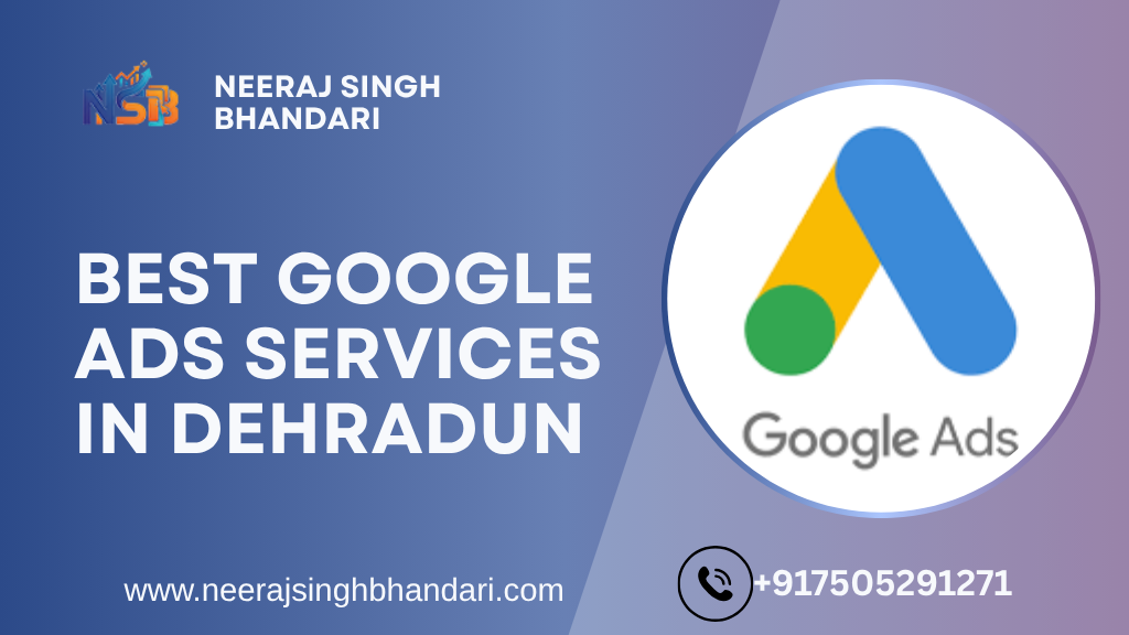Google Ads Services in Dehradun