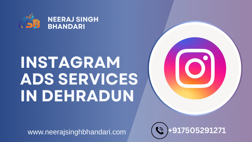Instagram Ads Services in Dehradun