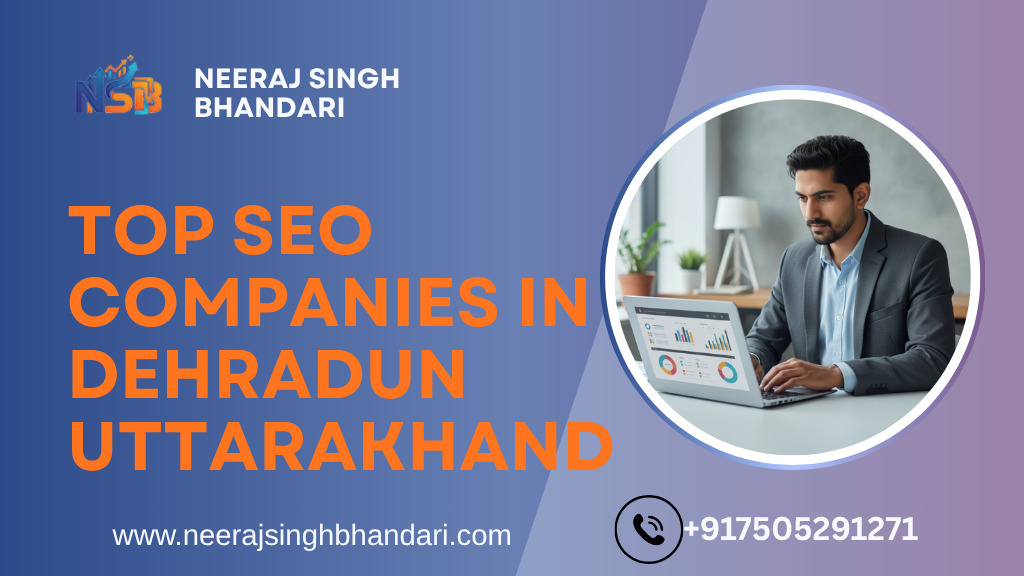 Top SEO Companies in Dehradun