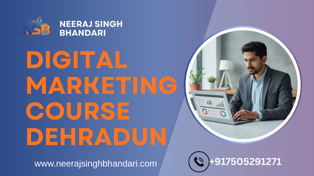 DIGITAL MARKETING COURSE DEHRADUN